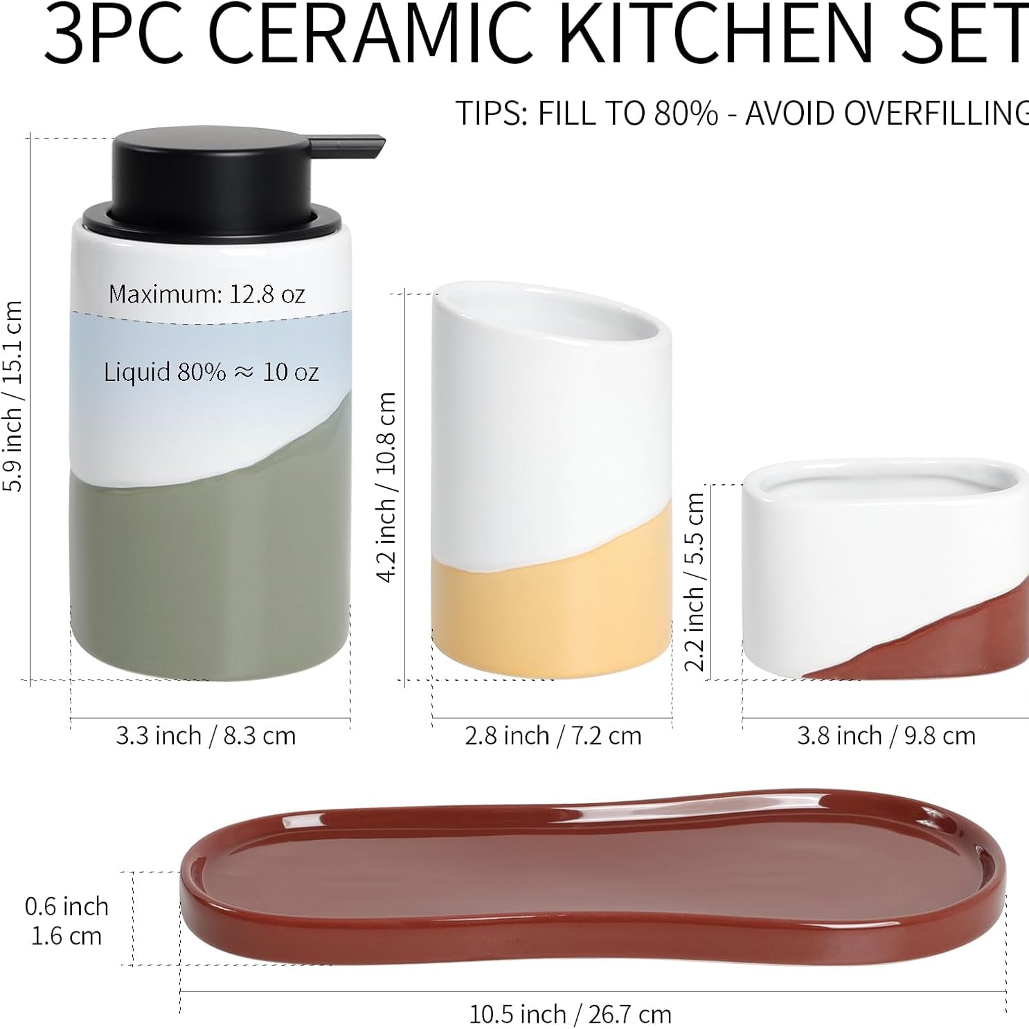 Technical dimension chart for the BosilunLife Waves ceramic kitchen set. A header reads '3PC CERAMIC KITCHEN SET' alongside 'TIPS: FILL TO 80% - AVOID OVERFILLING'. The graphic features exact measurements for the white and sage green liquid soap dispenser (15.1 cm tall, with a recommended 10 oz liquid fill), the white and mustard brush holder (10.8 cm tall), the white and terracotta sponge holder (5.5 cm tall), and the matching terracotta tray (26.7 cm long).